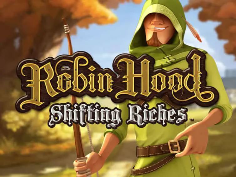 Robin Hood: Shifting Riches Slot